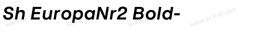 Sh EuropaNr2 Bold字体转换